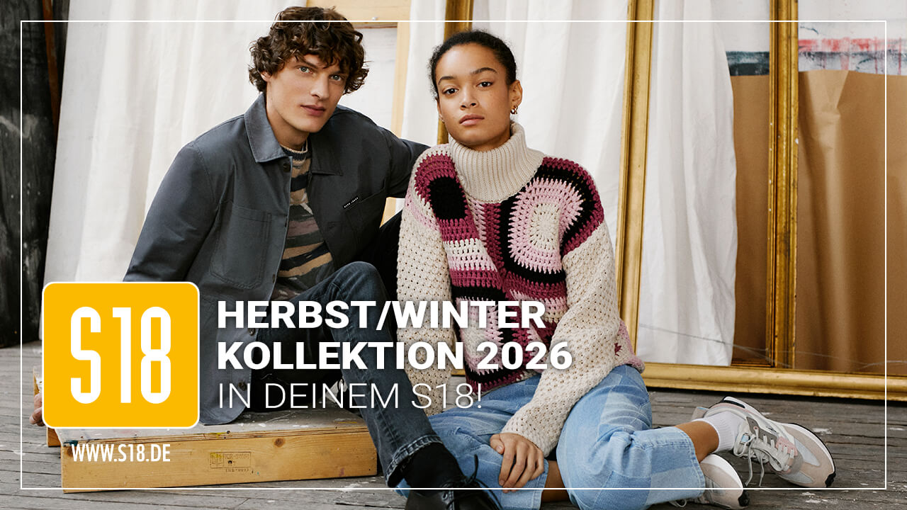 Herbst/Winter Kollektion in Deinem S18!